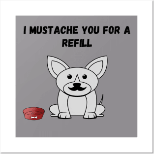 Mustache puppy pun Posters and Art